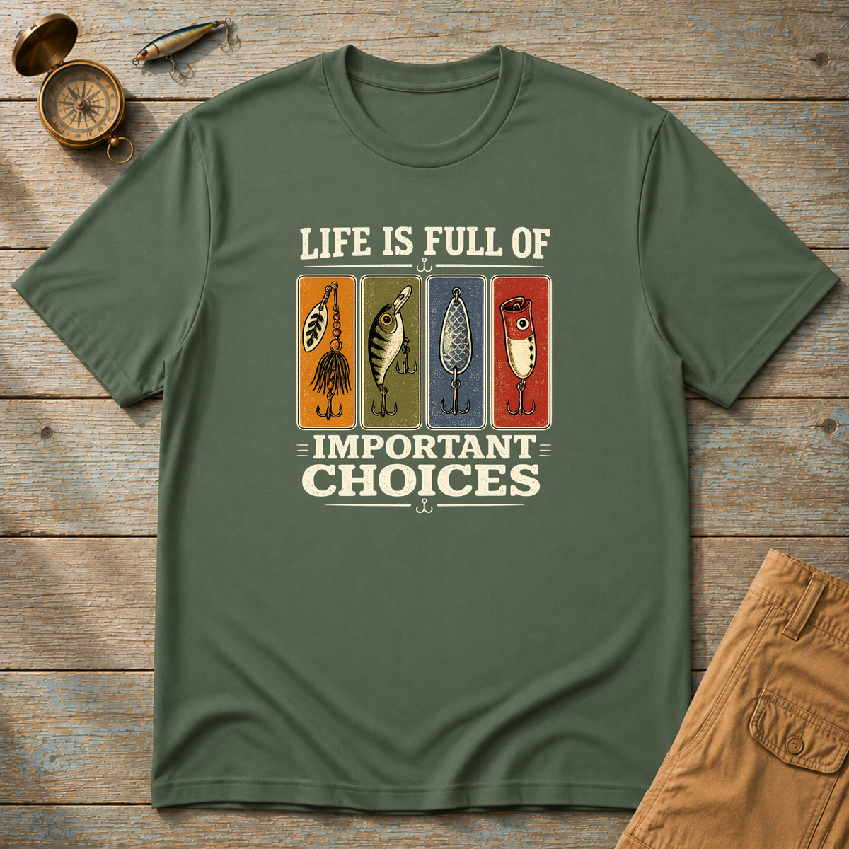 Life Is Full Of Important Choices T-Shirt