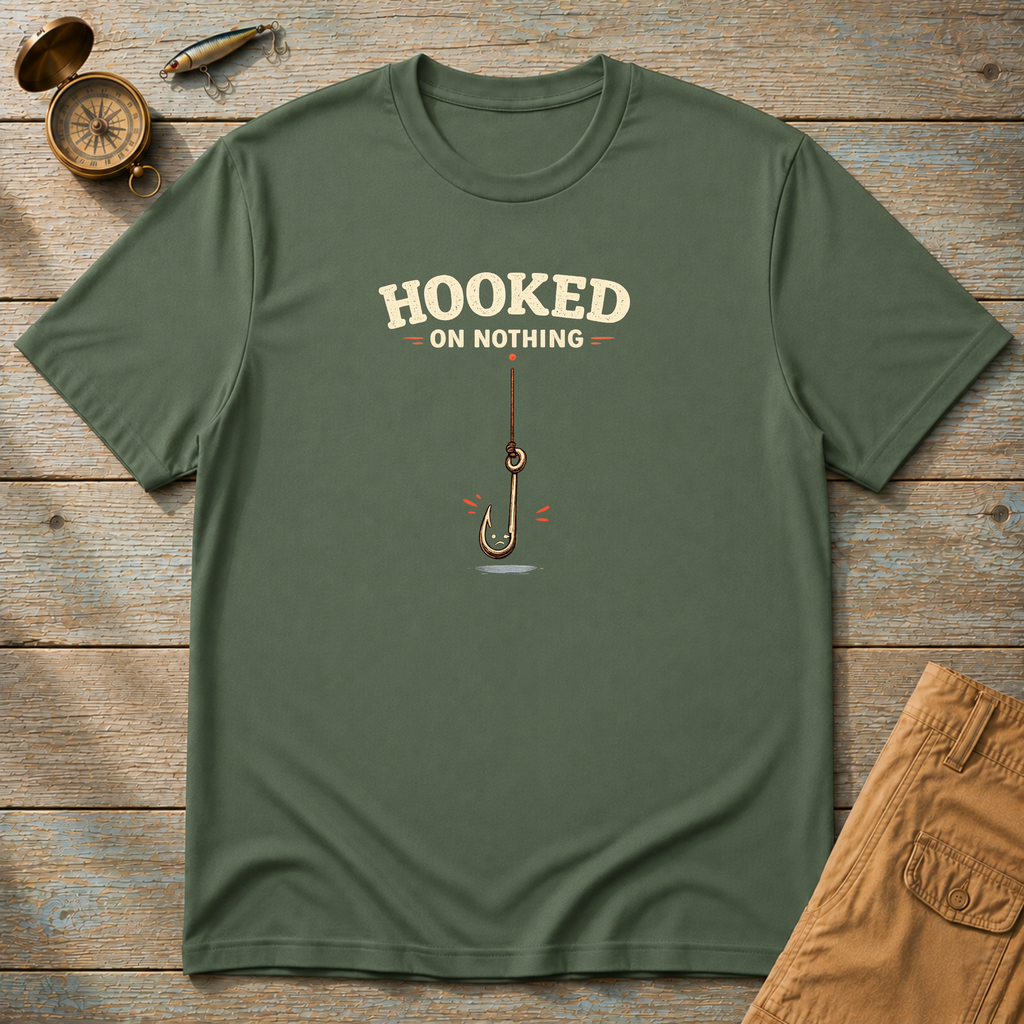 Hooked On Nothing T-Shirt