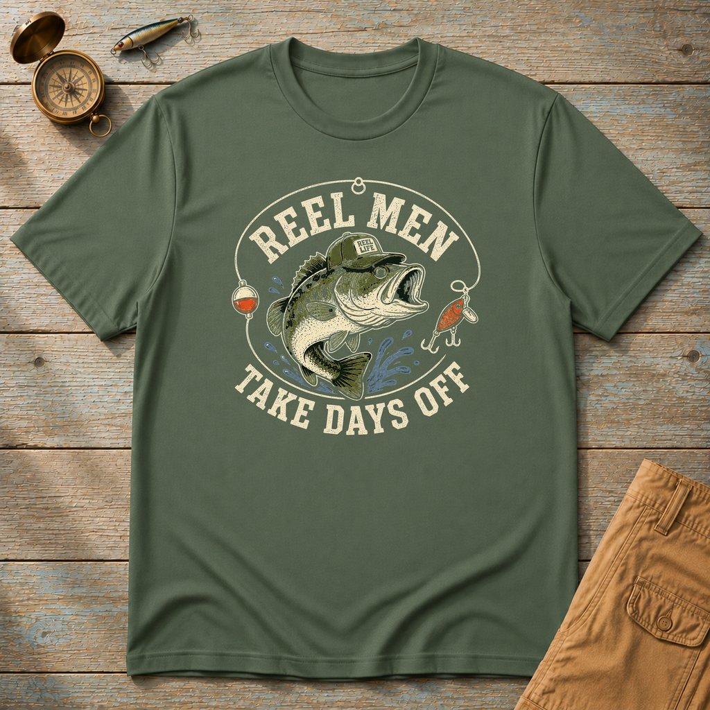 Real Men Take Days Off T-Shirt