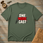 One More Cast T-Shirt