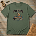 Fishing With My Man T-Shirt