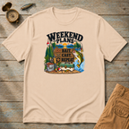 Weekend Plans T-Shirt