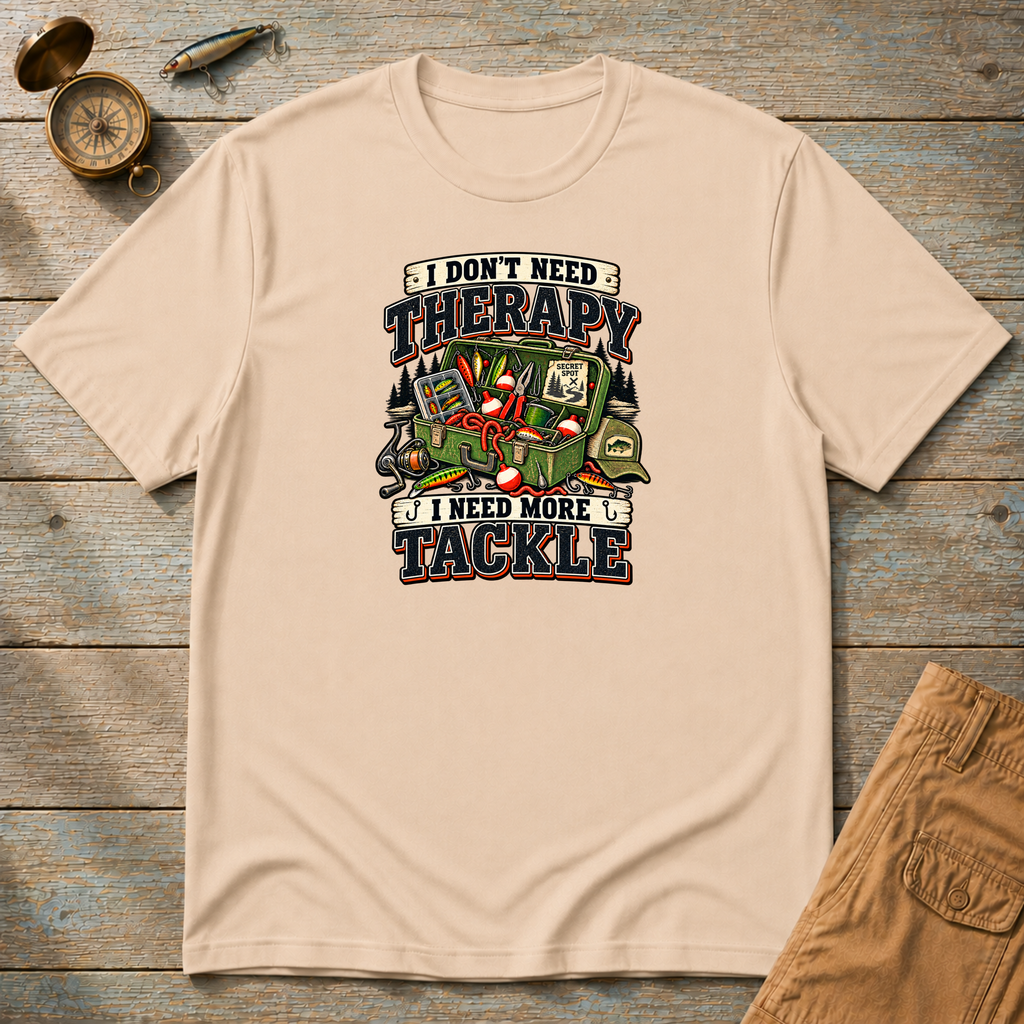 I Don't Need Therapy T-Shirt