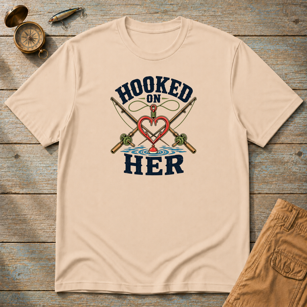 Hooked On Her T-Shirt
