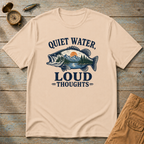 Quiet Water Loud Thoughts T-Shirt