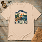 Grandpa Knows Where The Big Ones Hide T-Shirt