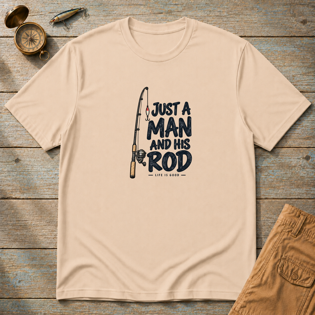 Just A Man And His Rod T-Shirt