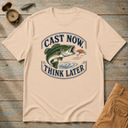 Cast Now Think Later T-Shirt