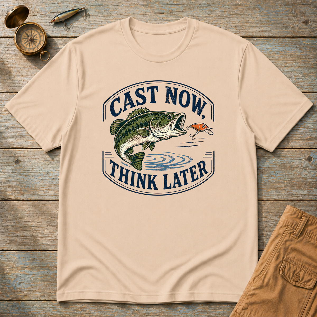 Cast Now Think Later T-Shirt