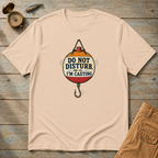 Do Not Disturb I'm Casting T-Shirt
