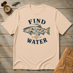 Find The Water T-Shirt