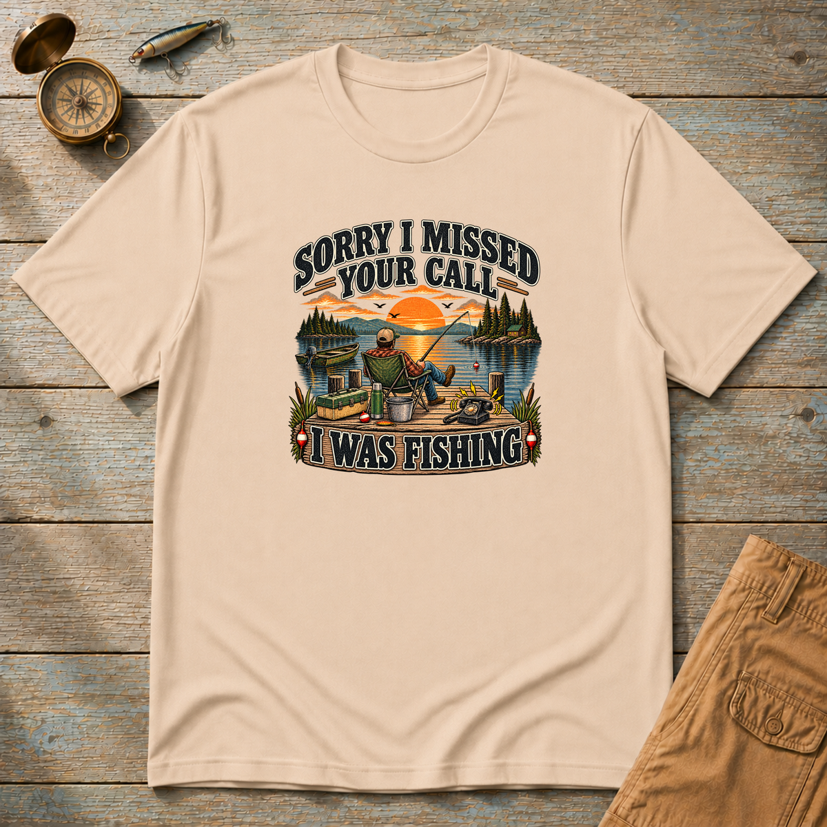 Sorry Missed Your Call T-Shirt