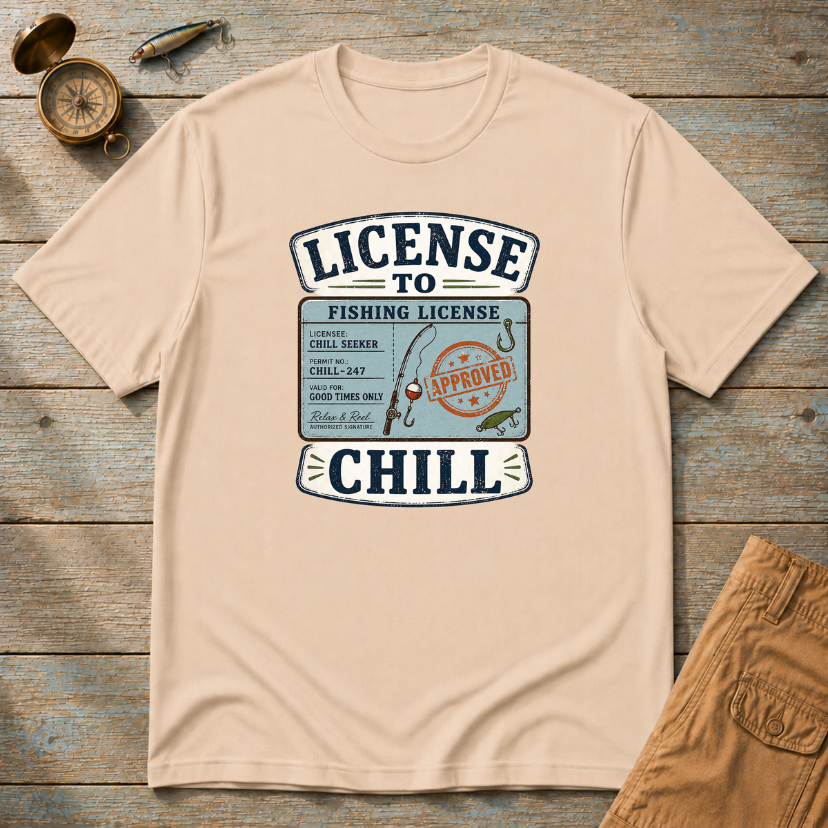 License To Chill T-Shirt
