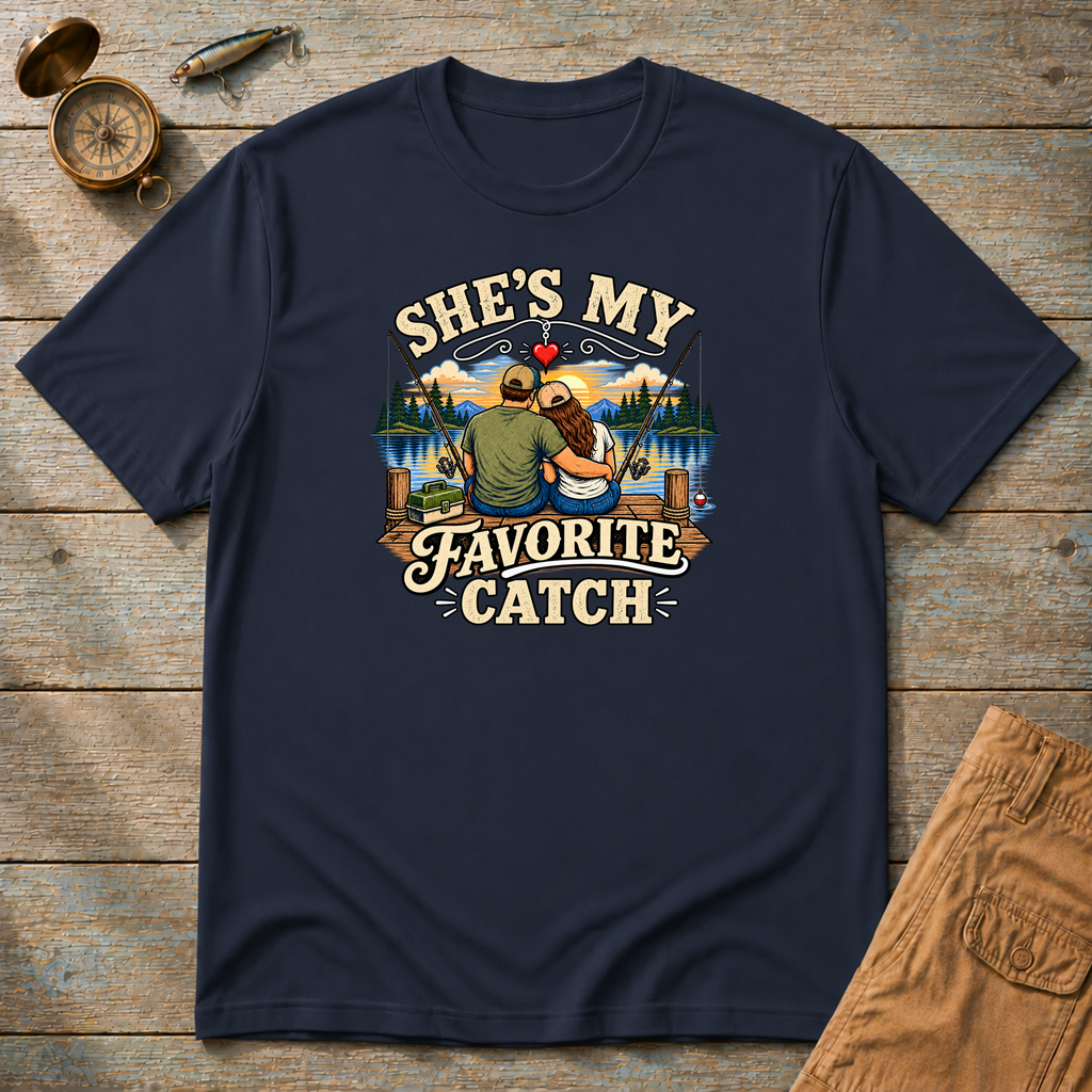 She's My Favorite Catch T-Shirt