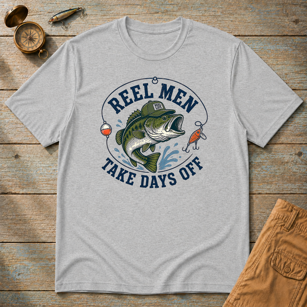 Real Men Take Days Off T-Shirt