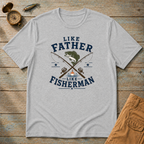 Like Father Like Fisherman T-Shirt