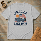 America Runs On Lake Days T-Shirt
