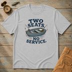 Two Seats No Service T-Shirt