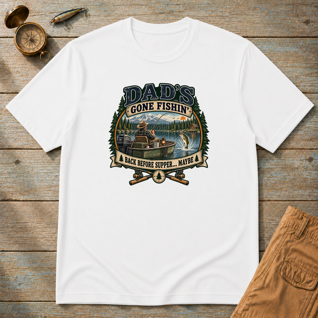 Dad's Gone Fishing T-Shirt