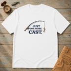Just One More Cast T-Shirt