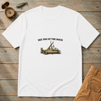 See You At The Dock T-Shirt