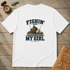Fishing With My Man T-Shirt